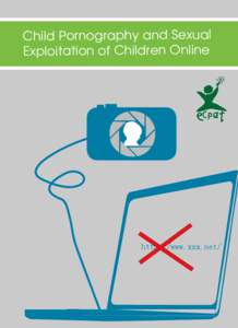 Child Pornography and Sexual Exploitation of Children Online http://www.xxx.net/  September 2009