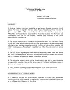 The Futenma Relocation Issue September 19, 2011 Hirokazu NAKAIMA Governor of Okinawa Prefecture