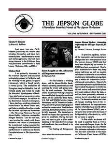 THE JEPSON GLOBE A Newsletter from the Friends of The Jepson Herbarium VOLUME 16 NUMBER 2 SEPTEMBER 2005