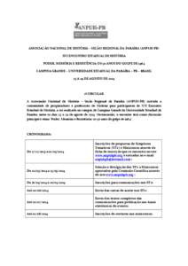 ASSOCIAÇÃO NACIONAL DE HISTÓRIA – SEÇÃO REGIONAL DA PARAÍBA (ANPUH-PB) XVI ENCONTRO ESTADUAL DE HISTÓRIA PODER, MEMÓRIA E RESISTÊNCIA: OS 50 ANOS DO GOLPE DE 1964 CAMPINA GRANDE – UNIVERSIDADE ESTADUAL DA PA