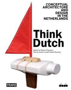 CONCEPTUAL ARCHITECTURE AND DESIGN IN THE NETHERLANDS