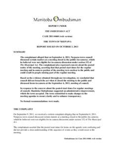 REPORT UNDER THE OMBUDSMAN ACT CASE[removed]web version) THE TOWN OF NEEPAWA REPORT ISSUED ON OCTOBER 3, 2013 SUMMARY