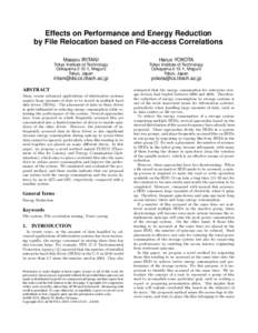 Effects on Performance and Energy Reduction by File Relocation based on File-access Correlations Masaru IRITANI Haruo YOKOTA