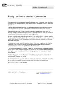 Family Court of Australia / Law / Australian court hierarchy / Family Court of Western Australia / Australian family law / Magistrate / Federal Magistrates Court