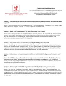 Frequently Asked Questions Occupational and Environmental Health Nursing Graduate Program University of Minnesota School of Public Health Environmental Health Sciences Division  Question 1. How many nursing students are 