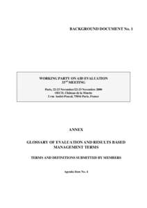 BACKGROUND DOCUMENT No. 1  WORKING PARTY ON AID EVALUATION 33rd MEETING Paris, 22-23 November[removed]Novembre 2000 OECD, Château de la Muette