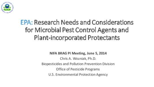 EPA: Research Needs and Considerations for Plant-incorporated Protectants and Microbial Pest Control Agents