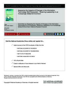 This PDF is available from The National Academies Press at http://www.nap.edu/catalog.php?record_id=Assessing the Impacts of Changes in the Information Technology R&D Ecosystem: Retaining Leadership in an Increasi