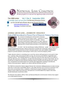 The LINK-Letter  Vol. 7, No. 9 September 2014 A monthly report of news from THE NATIONAL RESOURCE CENTER f ON THE LINK BETWEEN ANIMAL ABUSE AND HUMAN VIOLENCE