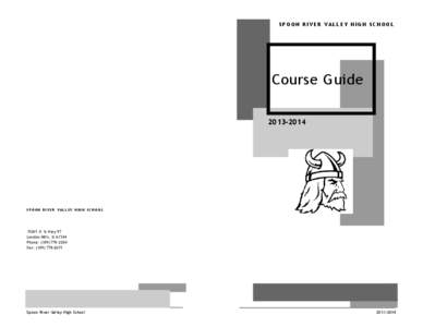 SPOON RIVER VALLEY HIGH SCHOOL  Course Guide[removed]SPOON RIVER VALLEY HIGH SCHOOL