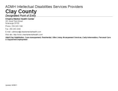 ADMH Intellectual Disabilities Services Providers  Clay County Designated Point of Entry Cheaha Mental Health Center 351 West Third Street