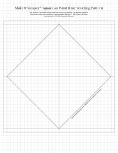 Make It Simpler® Square on Point 8-inch Cutting Pattern  w w w