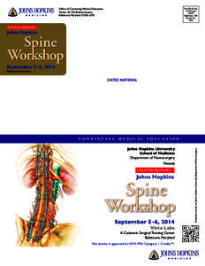Johns Hopkins Medical Institutions / Neurosurgeons / Johns Hopkins School of Medicine / Laminectomy / Richard B. North / Spinal fusion / Medicine / Neurosurgery / Orthopedic surgery