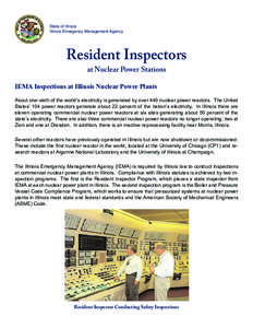 State of Illinois Illinois Emergency Management Agency Resident Inspectors at Nuclear Power Stations IEMA Inspections at Illinois Nuclear Power Plants