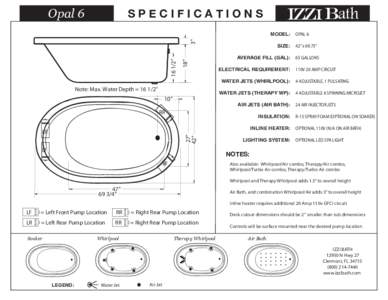 Opal 6  SPECIFICATIONS izzi bath