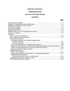 Department of Education HIGHER EDUCATION Fiscal Year 2014 Budget Request CONTENTS Page Appropriations Language .............................................................................................................