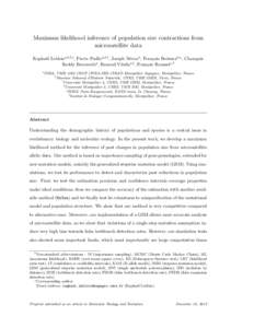 Maximum likelihood inference of population size contractions from microsatellite data Rapha¨el Lebloisa,b,f,∗, Pierre Pudloa,d,f , Joseph N´eronb , Fran¸cois Bertauxb,e , Champak Reddy Beeravolua , Renaud Vitalisa,f