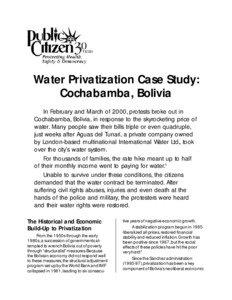 Water privatization / Bechtel / Cochabamba / Structural adjustment / Cochabamba protests / Water privatization in Bolivia / Bolivia / Water supply and sanitation in Bolivia / Environment of Bolivia