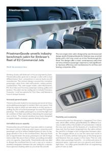 PriestmanGoode unveils industry benchmark cabin for Embraer’s fleet of E2 Commercial Jets Watch the animation here  The new single aisle cabin designed by world-renowned