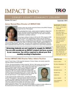 IMPACT INFO COWLEY COUNTY COMMUN ITY COLLEGE Volume 18, Issue 1 September 2014