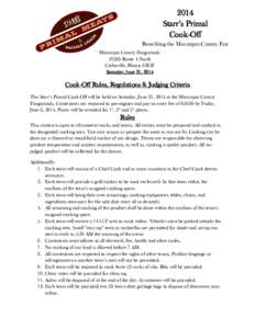 2014 Starr’s Primal Cook-Off Benefiting the Macoupin County Fair Macoupin County Fairgrounds[removed]Route 4 North