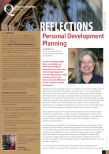 DECEMBER 2008 Welcome to the seventh issue of Reflections, the newsletter which focuses on teaching, learning and assessment in Queen’s and more generally in higher education. Reflections is published once a semester b