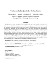 Continuous Skyline Queries for Moving Objects Zhiyong Huang Hua Lu  Beng Chin Ooi