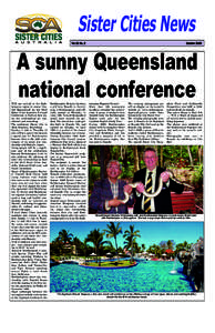 Sister Cities News Vol 23 No. 2 October[removed]A sunny Queensland