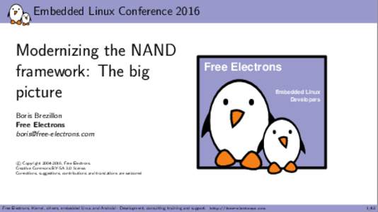 Embedded Linux ConferenceModernizing the NAND framework: The big picture