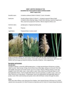 DRAFT: WRITTEN FINDINGS OF THE WASHINGTON STATE NOXIOUS WEED CONTROL BOARD DRAFT August 2014 Scientific name:  Cortaderia selloana (Schult. & Schult. f.) Asch. & Graebn.