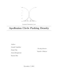 Illinois Geometry Lab  Apollonian Circle Packing Density Author: Joseph Vandehey