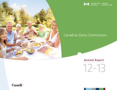 Canadian Dairy Commission  Annual Report 12-13 ﻿