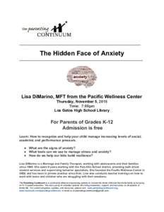   __________________________________________________________________________    The Hidden Face of Anxiety 