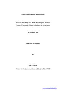 Disability / Educational psychology / Population / Disability rights / Unemployment / Organisation for Economic Co-operation and Development / Welfare / Disability pension / Disability insurance / Economics / Sociology / Structure