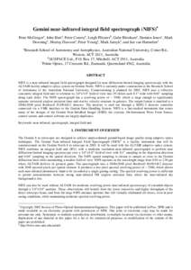 Gemini near-infrared integral field spectrograph (NIFS)∗ Peter McGregora, John Harta, Peter Conroya, Leigh Pfitznerb, Gabe Bloxhama, Damien Jonesc, Mark Downinga, Murray Dawsona, Peter Younga, Mark Jarnyka, and Jan van