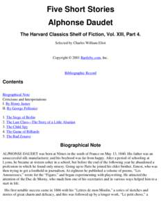 Five Short Stories Alphonse Daudet The Harvard Classics Shelf of Fiction, Vol. XIII, Part 4.