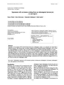 Odontogenic tumors / Gross pathology / Odontogenic cyst / Keratocystic odontogenic tumour / Carcinoma / Lung cancer / Cyst / Squamous-cell carcinoma / Dentigerous cyst / Medicine / Anatomical pathology / Anatomy