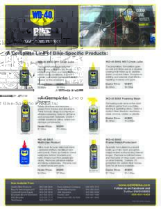 A Complete Line of Bike-Specific Products:  4oz. Retail Size WD-40 BIKE DRY Chain Lube
