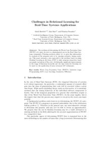 Challenges in Relational Learning for Real-Time Systems Applications Mark Bartlett1,2 , Iain Bate2 , and Dimitar Kazakov1 1  Artificial Intelligence Group, Department of Computer Science,