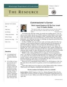 Mississippi Department of Corrections  Volume 6 , Issue 6 June[removed]THE RESOURCE