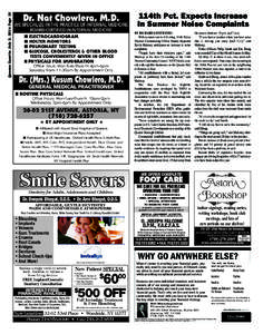 Queens Gazette July 2, 2014 Page 10  Dr. Nat Chowlera, M.D. WE SPECIALIZE IN THE PRACTICE OF INTERNAL MEDICINE BOARD CERTIFIED IN INTERNAL MEDICINE
