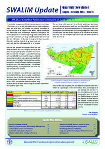 SWALIM Update  Quarterly Newsletter August - October 2013, Issue 3  SWALIM Completes Preliminary Estimation of Land Cover in Northern Somalia