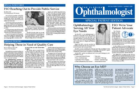 special patient issue  special patient edition | sUMMER 2008 FSO Reaching Out to Provide Public Service By Steve Hull