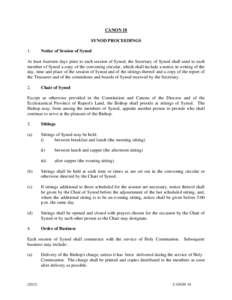 CANON 18 SYNOD PROCEEDINGS 1. Notice of Session of Synod