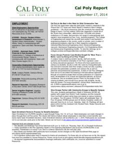 Cal Poly Report September 17, 2014 EMPLOYMENT State Employment Opportunities For an official list of vacancies or to apply, visit calpolyjobs.org. For help, call Human