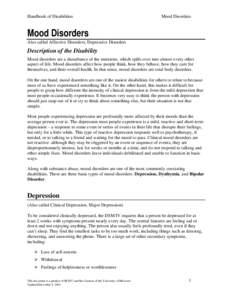 Mind / Bipolar spectrum / Abnormal psychology / Bipolar disorder / Mania / Hypomania / Major depressive disorder / Bipolar I disorder / Bipolar II disorder / Psychiatry / Mood disorders / Emotion