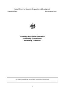 Federal Ministry for Economic Cooperation and Development Evaluation Division Bonn, November[removed]Summary of the Series Evaluation