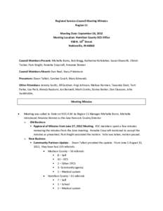 Regional Services Council Meeting Minutes Region 11 Meeting Date: September 26, 2012 Meeting Location: Hamilton County DCS Office 938 N. 10th Street Noblesville, IN 46060
