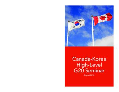 Canada-Korea High-Level G20 Seminar Canada-Korea High-Level