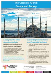 The Classical World: Greece and Turkey A study tour for senior secondary students